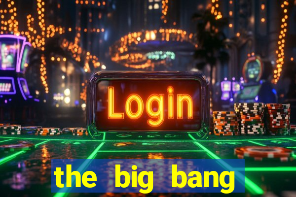 the big bang theory assistir online